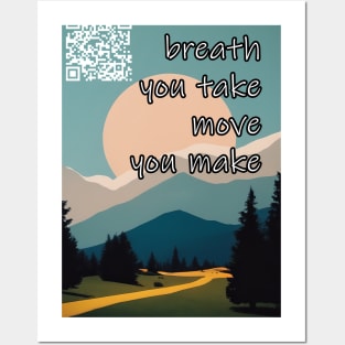 Every breath you take Every move you make Posters and Art